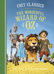 Cozy Classics: The Wonderful Wizard of Oz cover image cdn
