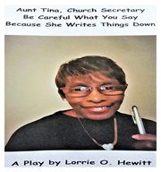 Aunt Tina, Church Secretary Be Careful What You Say Because She Writes Things Down cover image cdn