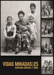 Vidas minadas. 25 años cover image cdn