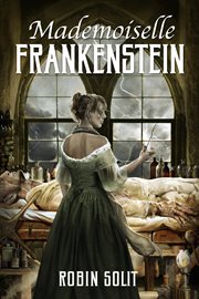 Mademoiselle Frankenstein cover image cdn