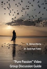 "Pure Passion" Video Group Discussion Guide cover image cdn