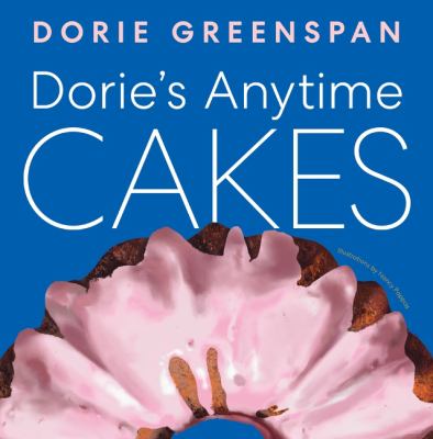 Dorie's anytime cakes  cover image cdn