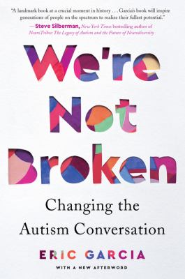 We're not broken : changing the autism conversation  cover image cdn