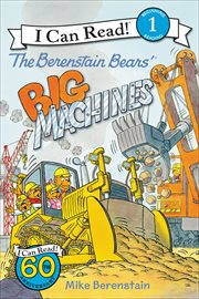 The Berenstain Bears' Big Machines cover image cdn