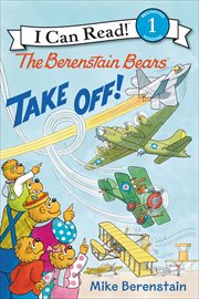The Berenstain Bears Take Off! cover image cdn