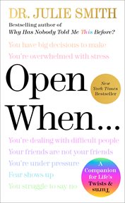 Open When : A Companion for Life's Twists & Turns cover image cdn