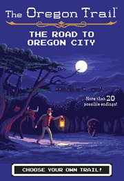 The Road to Oregon City cover image cdn