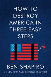 How to Destroy America in Three Easy Steps cover image cdn