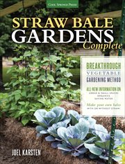 Straw Bale Gardens Complete : Breakthrough Vegetable Gardening Method cover image cdn