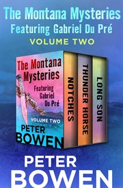 The Montana Mysteries Featuring Gabriel Du Pré Volume Two cover image cdn