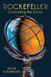 Rockefeller : Controlling the Game cover image cdn