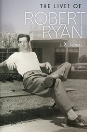 The Lives of Robert Ryan cover image cdn