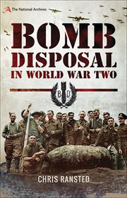 Bomb Disposal in World War Two cover image cdn