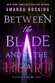Between the Blade and the Heart cover image cdn