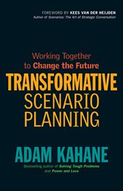 Transformative Scenario Planning : Working Together to Change the Future cover image cdn