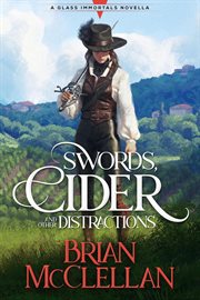 Swords, Cider, and Other Distractions cover image cdn
