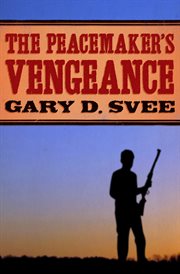 The Peacemaker's Vengeance cover image cdn