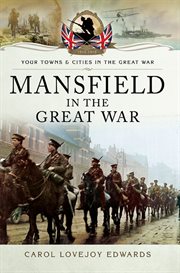Mansfield in the Great War cover image cdn