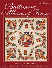 Baltimore Album of Roses : Elegant Motifs to Mix & Match cover image cdn