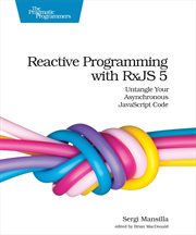 Reactive Programming With Rxjs 5 : Untangle Your Asynchronous Javascript Code cover image cdn