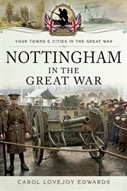 Nottingham in the Great War cover image cdn