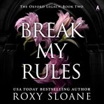 Break My Rules cover image cdn