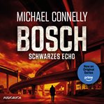 Bosch: Schwarzes Echo cover image cdn