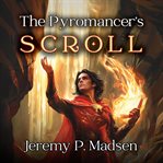 The Pyromancer's Scroll cover image cdn