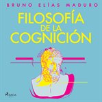 Filosofía de la cognición cover image cdn