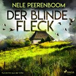 Der blinde Fleck - Kurzkrimi aus der Eifel cover image cdn