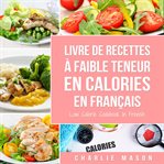Livre de recettes à faible teneur en calories en français cover image cdn