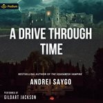 A Drive Through Time cover image cdn