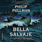 El libro de la oscuridad I. La bella salvaje cover image cdn
