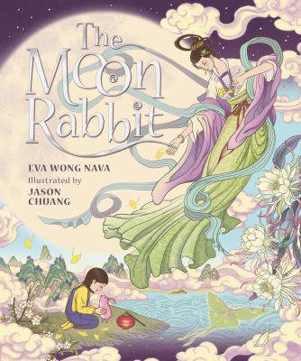 The Moon Rabbit : a celebration of the Mid-Autumn Festival  cover image cdn