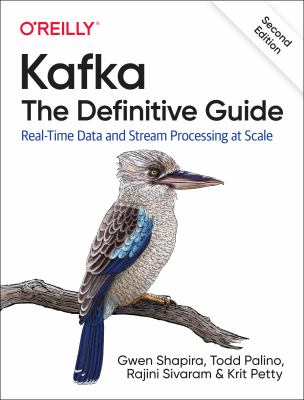 Kafka : the definitive guide : real-time data and stream processing at scale  cover image cdn