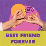 Best Friend Forever (Bff) cover image cdn