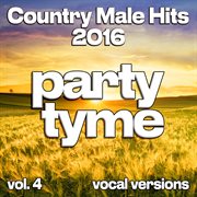 Country Male Hits 2016, Vol. 4 cover image cdn