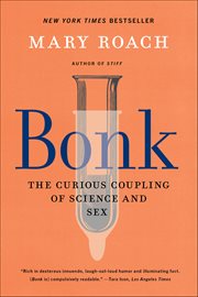 Bonk : The Curious Coupling of Science and Sex cover image cdn