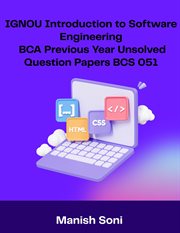 IGNOU BCA Introduction to Software Engineering Previous Year Unsolved Papers BCS 051 cover image cdn