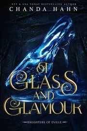 Of Glass and Glamour cover image cdn