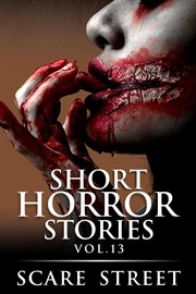 Short Horror Stories Vol. 13 cover image cdn