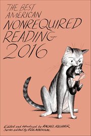 The Best American Nonrequired Reading 2016 cover image cdn