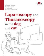 Laparoscopy and Thoracoscopy in the Dog and Cat cover image cdn