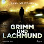 Grimm und lachmund - kriminalroman cover image cdn