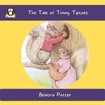 The Tale of Timmy Tiptoes cover image cdn
