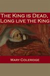The King Is Dead, Long Live the King cover image cdn