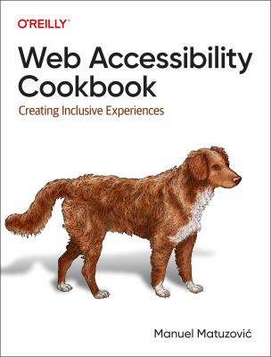 Web accessibility cookbook : creating inclusive experiences  cover image cdn