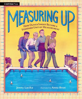 Measuring up : how Oliver Smoot became a standard unit of measurement  cover image cdn