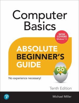 Computer basics : absolute beginner's guide : now covers Windows 11  cover image cdn