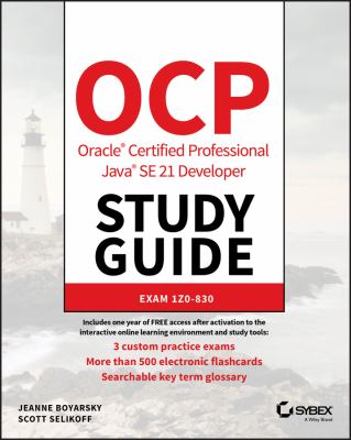 OCP Oracle Certified Professional Java SE 21 developer study guide : exam 1Z0-830  cover image cdn